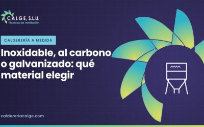Acero inoxidable, al carbono o galvanizado: qué material elegir